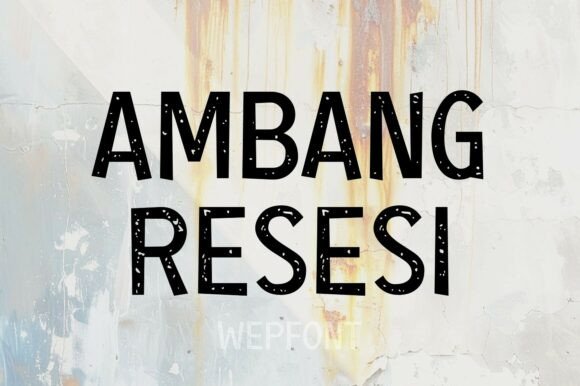 Ambang Resesi: A Bold Display Font