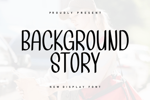 Background Story Font Review