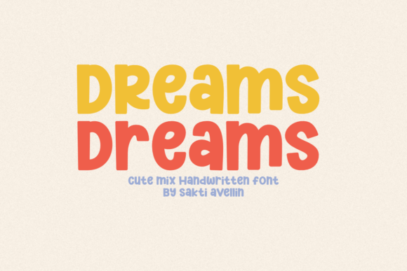 Dreams Dreams Font for Creative Projects