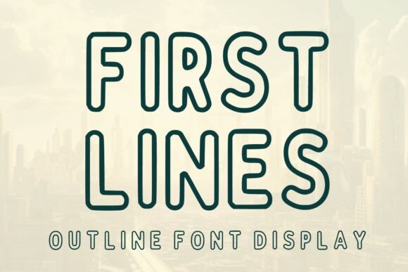 First Lines Font Review