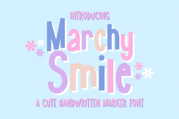 Marchy Smile Font