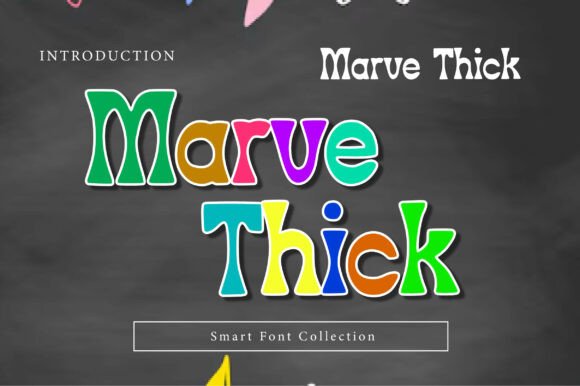 Marve Thick Font Review