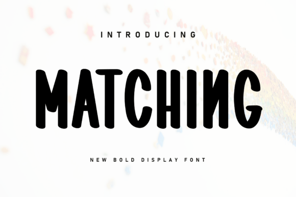 Matching: A Sweet Font for Business Branding