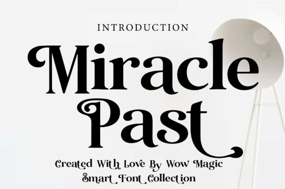 Miracle Past Font for Creative Makers