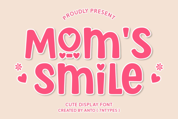 Mom’s Smile Font for Bold Campaigns