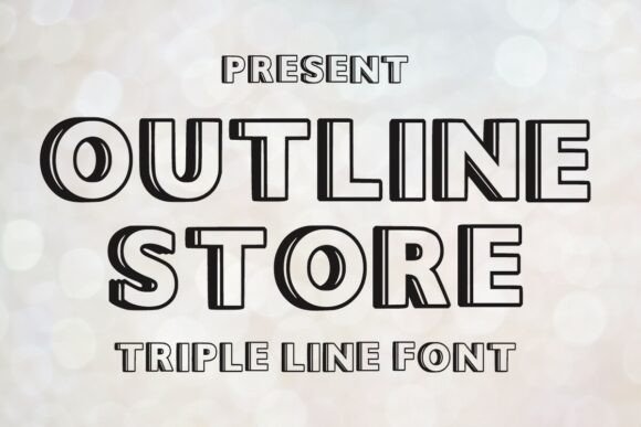 Outline Store Font for Bold Campaigns