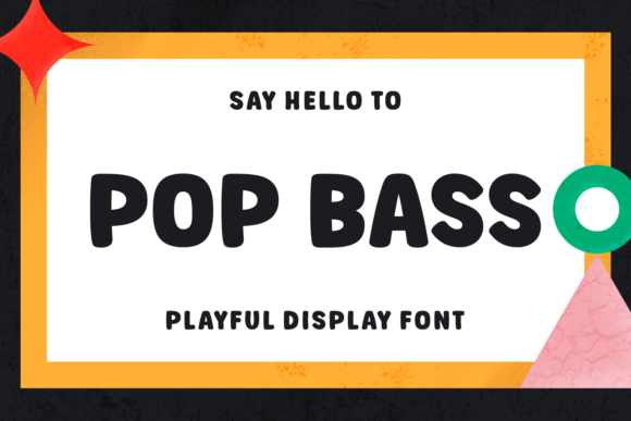 Pop Bass Font for Creative Projects