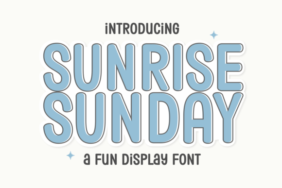 Sunrise Sunday Font Review
