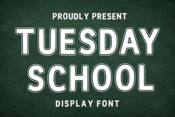 Tuesday School Font for Bold Campaigns